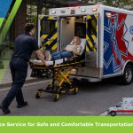Private Ambulance Service for Safe and Comfortable Transportation