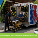 Private Ambulance Transportation with Compassion and Professional Care